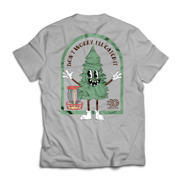 Don't Worry, I'll Catch It - Comfort Colors Garment Dyed Heavyweight Tee Thumbnail